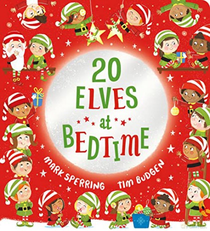 Twenty Elves At Bedtime - Mark Sperring [KSIĄŻKA]