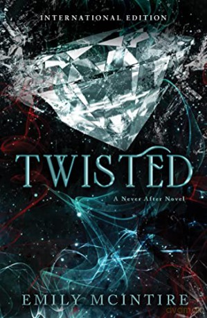 Twisted - Emily Mcintire [KSIĄŻKA]