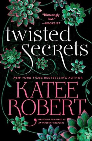 Twisted Secrets - Katee Robert [KSIĄŻKA]