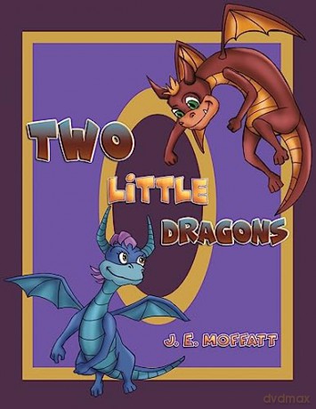 Two Little Dragons - J. E. Moffatt [KSIĄŻKA]