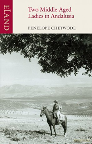 Two Middleaged Ladies In Andalucia - Penelope Chetwode [KSIĄŻKA]