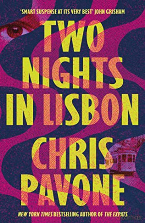 Two Nights In Lisbon - Chris Pavone [KSIĄŻKA]