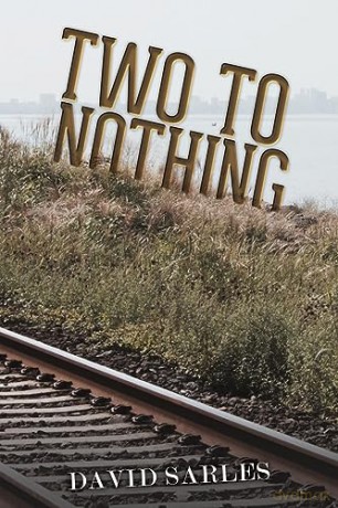 Two To Nothing - David Sarles [KSIĄŻKA]