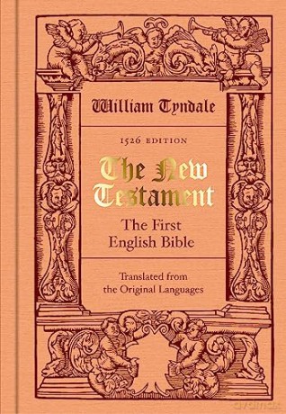 Tyndales The New Testament 1526 - William Tyndale [KSIĄŻKA]