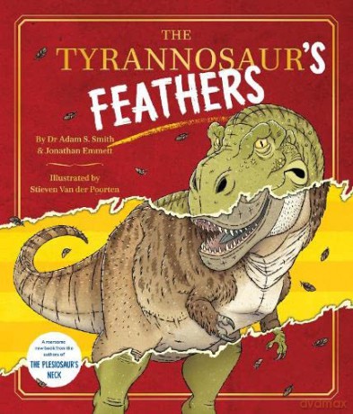 Tyrannosaurs Feathers - Jonathan Emmett [KSIĄŻKA]
