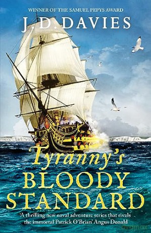 Tyrannys Bloody Standard - J D Davies [KSIĄŻKA]