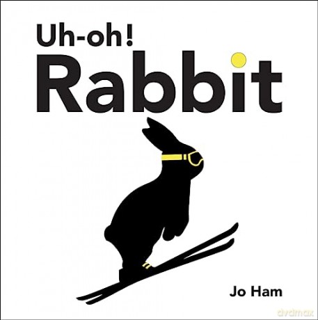 Uh Oh Rabbit - Jo Ham [KSIĄŻKA]