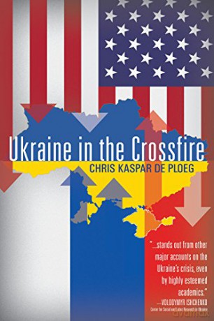 Ukraine In The Crossfire - Chris De Ploegg [KSIĄŻKA]