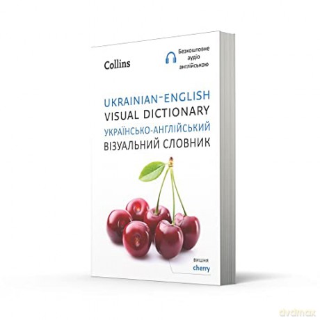 Ukrainian English Visual Dictionary - Collins Dictionaries [KSIĄŻKA]