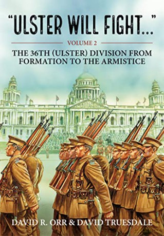 Ulster Will Fight Volume 2 - David R. Orr [KSIĄŻKA]