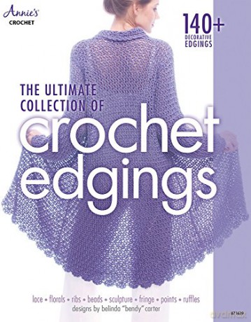 Ultimate Collection Of Crochet Edgings - Belinda Carter [KSIĄŻKA]