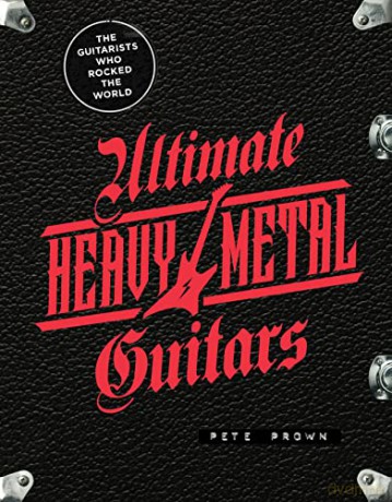Ultimate Heavy Metal Guitars - Pete Prown [KSIĄŻKA]