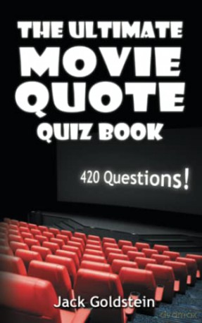 Ultimate Movie Quote Quiz Book - Jack Goldstein [KSIĄŻKA]