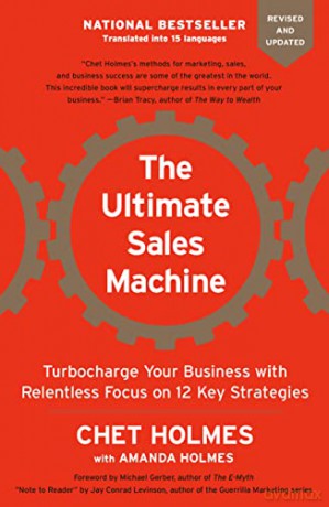 Ultimate Sales Machine The - Holmes Chet [KSIĄŻKA]