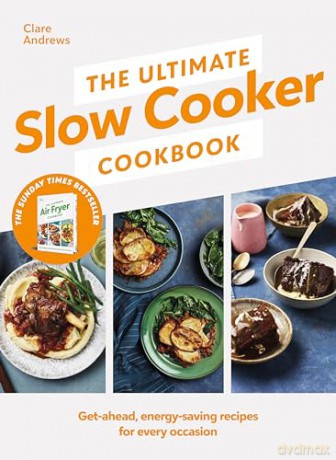 Ultimate Slow Cooker Cookbook - Clare Andrews [KSIĄŻKA]