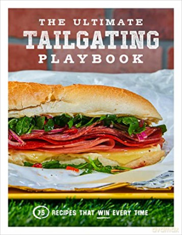 Ultimate Tailgating Playbook - Russ T. Fender [KSIĄŻKA]