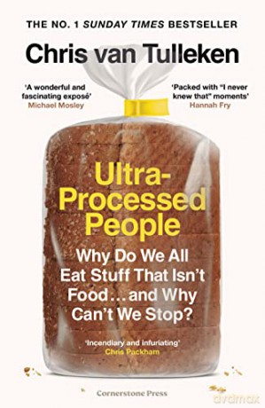 Ultra Processed People - Chris Van Tulleken [KSIĄŻKA]