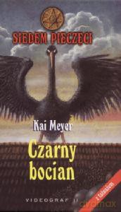 Siedem Pieczęci T.2 Czarny Bocian - Meyer [KSIĄŻKA]