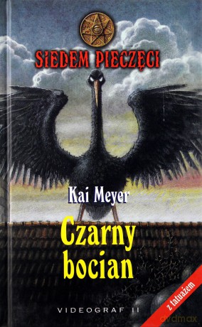 Siedem Pieczęci T.2 Czarny Bocian - Meyer [KSIĄŻKA]