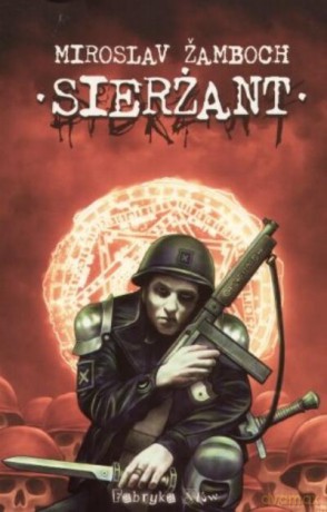 Sierżant - Żamboch M. [KSIĄŻKA]