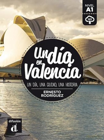 Un Dia En Un Dia En Valencia A1 Libro Mp - Joaquim Bosch [KSIĄŻKA]