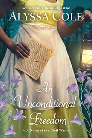 Unconditional Freedom - Alyssa Cole [KSIĄŻKA]