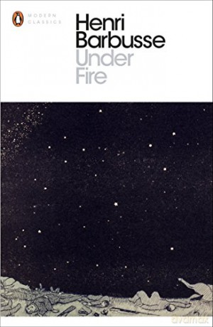 Under Fire - Henri Barbusse [KSIĄŻKA]