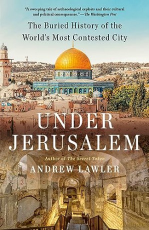 Under Jerusalem - Andrew Lawler [KSIĄŻKA]