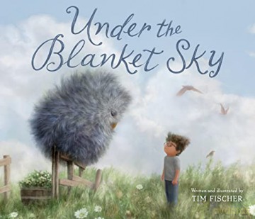 Under The Blanket Sky - Tim Fischer [KSIĄŻKA]