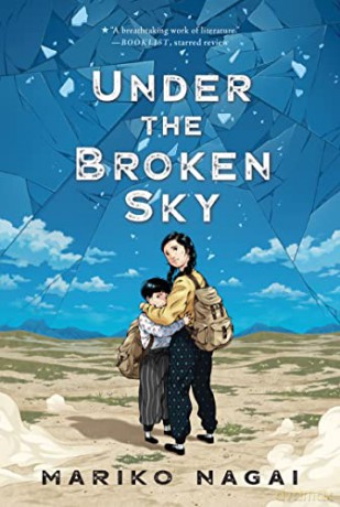 Under The Broken Sky - Mariko Nagai [KSIĄŻKA]