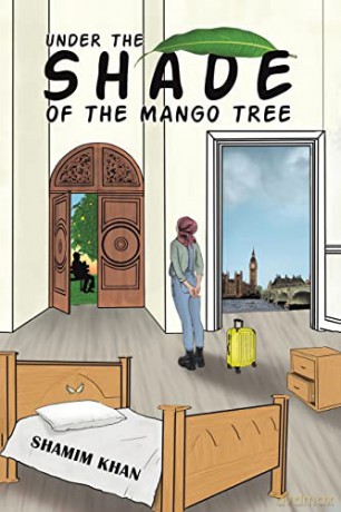 Under The Shade Of The Mango Tree - Shamim Khan [KSIĄŻKA]