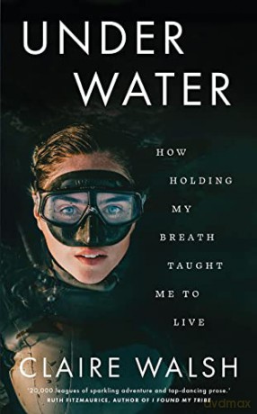 Under Water - Claire Walsh [KSIĄŻKA]
