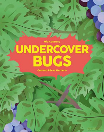 Undercover Bugs - Mia Cassany [KSIĄŻKA]