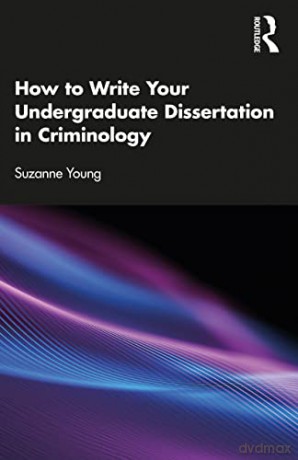 Undergraduate Dissertation In Crimi - Young [KSIĄŻKA]