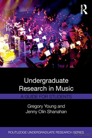 Undergraduate Research In Music - Gregory Young [KSIĄŻKA]