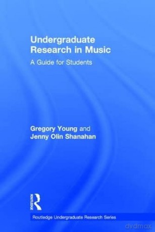 Undergraduate Research In Music - Gregory Young [KSIĄŻKA]