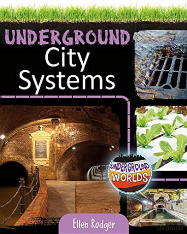 Underground City Systems - Ellen Rodger [KSIĄŻKA]