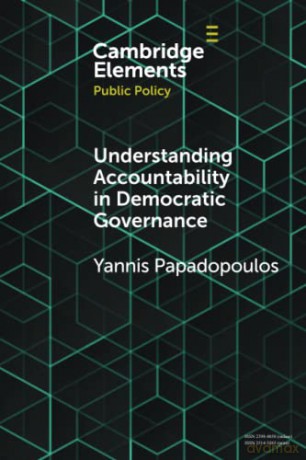 Understanding Accountability In Democra - Papadopoulos Yannis [KSIĄŻKA]