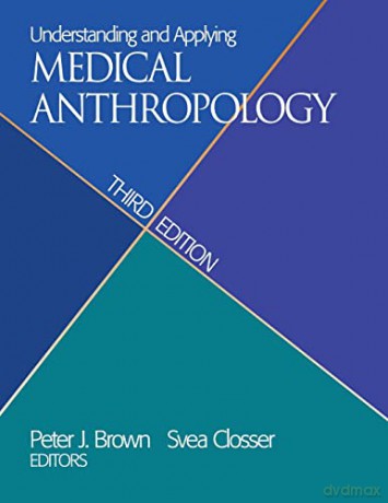Understanding And Applying Medical Anthr - Peter J. Brown [KSIĄŻKA]