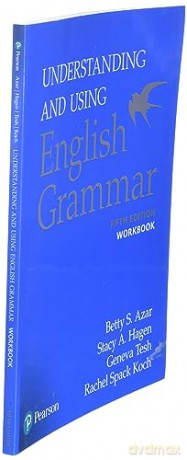 Understanding And Using English Grammar - Betty S Azar [KSIĄŻKA]
