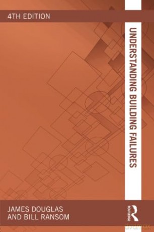 Understanding Building Failures - James Douglas [KSIĄŻKA]