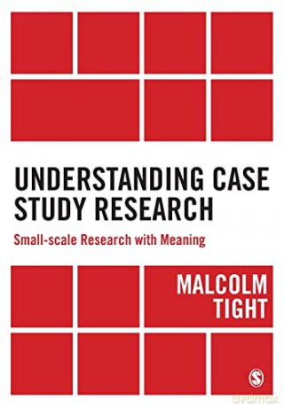 Understanding Case Study Research [KSIĄŻKA]