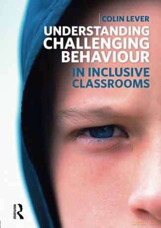 Understanding Challenging Behaviour In - Lever Colin [KSIĄŻKA]
