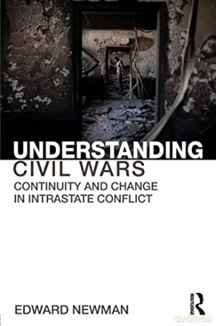 Understanding Civil Wars - Edward Newman [KSIĄŻKA]