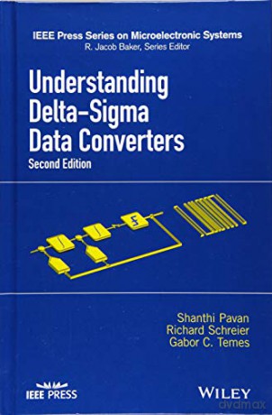 Understanding Deltasigma Data Converters - Gabor C. Temes [KSIĄŻKA]