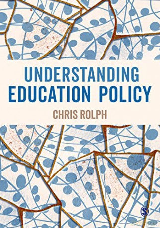 Understanding Education Policy - Rolph Chris [KSIĄŻKA]