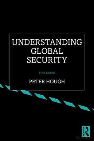 Understanding Global Security - Peter Hough [KSIĄŻKA]