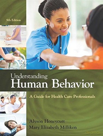 Understanding Human Behavior Guide Healt - Honeycutt Milliken [KSIĄŻKA]