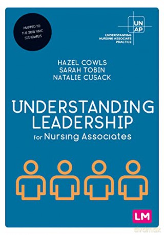 Understanding Leadership For Nursing Ass - Hazel Cowls [KSIĄŻKA]