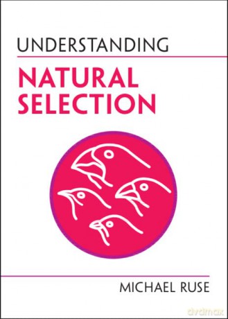 Understanding Natural Selection - Michael Ruse [KSIĄŻKA]